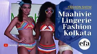 Maahivie Lingerie Fashion Show Kolkata / India / Erotic Fashion Art