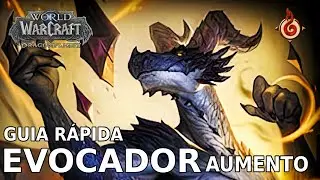 GUIA RÁPIDA EVOCADOR AUMENTO #DRAGONFLIGHT