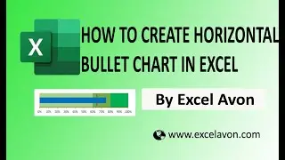 How to Create Horizontal Bullet chart in Excel