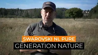 Swarovski NL PURE - 10x52 & 14x52 First Impressions