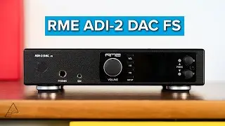 RME ADI-2 DAC FS Review - Extreme utility in a DAC/Amp combo