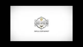 Ebru&Hobi Market Logo İntro