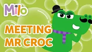Milo Official Channel | Meeting Crafty Mr. Croc