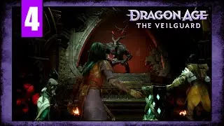Dragon Age: The Veilguard - Part 4 - In Entropy's Grasp | Elf Rogue Female Playthrough