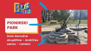 Belgrade up close: A Stroll in the Pioneers' Park and Andrićev Venac