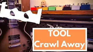 TOOL - Crawl Away (Cover with Rig Rundown including 1979 Jones Signature)