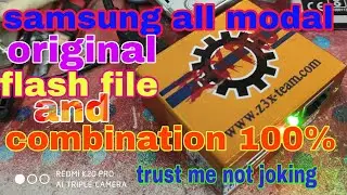 samsung all modal original flash file and combination 100%