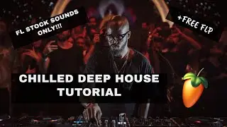 [+FREE FLP!!!] Deep House Tutorial Using Stock/Default Plugins and Packs on FL Studio || 2020