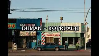 Duman - Köprüaltı (speed up)