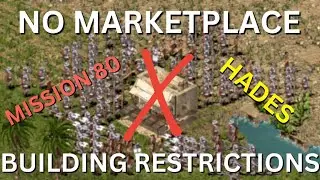 Mission 80 HADES Without a MARKETPLACE - Stronghold Crusader