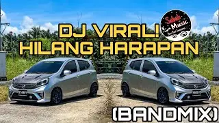 SABAH MUSIC - DJ HILANG HARAPAN(BANDMIX)