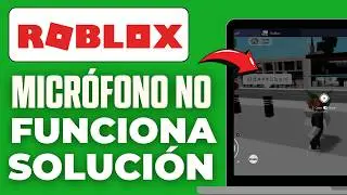 Por Qué Mi Micrófono No Funciona En Roblox Pc? (2026)