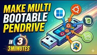 Make Multi Bootable PenDrive in 3 minutes