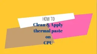 Apply thermal paste on cpu
