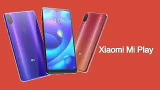 Xiaomi Mi Play Trailer -  4GB RAM ,Dual 12 MP Camera