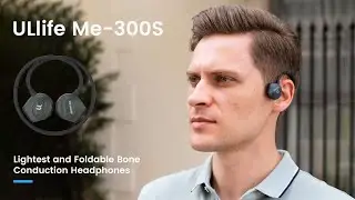 Best of Kickstarter 💡 ULlife Me-300S Bone-Conducting Earphones