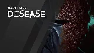 Болезнь / Disease