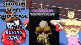 The new SHOTGUN Style is BRAINDEAD.. (Showcase) | Untitled Boxing Game