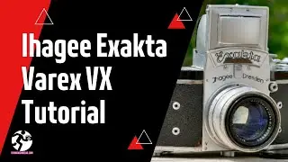 Ihagee Exakta Varex and Exa SLR Film Camera Tutorial | Forward Film Camera and Vintage Shop
