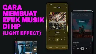 CARA MEMBUAT EFEK MUSIK KEREN DI HP | FULL TUTORIAL MUVIZ EDGE