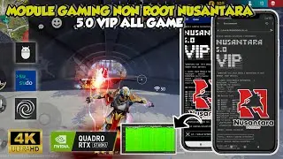 IMPROVE DEVICE PERFORMANCE❗GAMING MODULE NUSANTARA 5.0 NON ROOT❗HOW TO OVERLOCK ANDROID PERFORMANCE