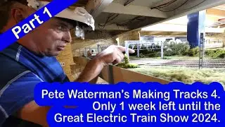 Pete Waterman’s Making Tracks 4 – 1 week to go  Part 1