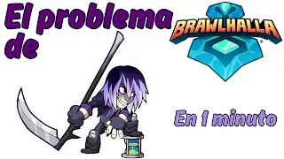 El PROBLEMA de NIX en 1 minuto | Brawlhalla