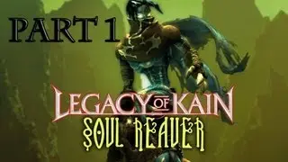 Let's play Soul Reaver - Part 1 : Raziel's Wiederauferstehung