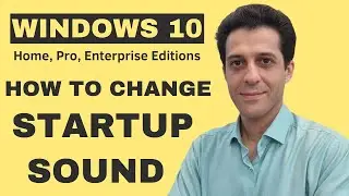 How To Change Startup Sound in Windows 10 (Home, Pro, and Higher Editions)