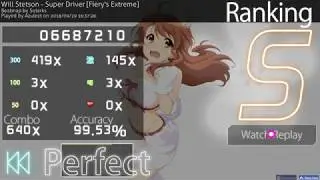 【osu!】Super Driver [Fiery's Extreme] Will Stetson