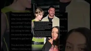Travis Kelce On How Taylor Swift Romance Really Started 🥰