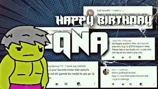 Klah's QNA | Birthday Special video of Klah.!!