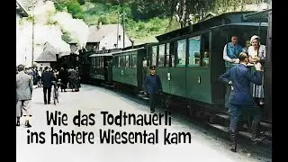 Todtnauerli - wie es ins hintere Wiesental kam