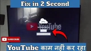 Fix YouTube can't connect right now on MI TV | MI TV Stick YouTube not working |Fix YouTube in MI TV