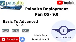 Paloalto Firewall Deployment Made Easy | Next Gen Firewall | Pan OS-9.0 | PCNSA | PCCSA | PCNSE.