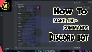 How To Make 150+ Commands Discord Bot | Advanced Discord Bot | Techie WoW