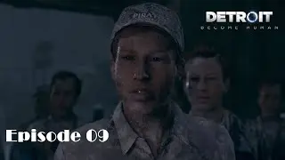 Detroit : Become Human | Episode 09 | 🎞 The Story of Our future 🎞