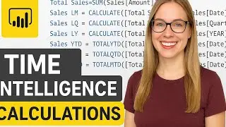 How to Create Time Intelligence Calculations in Power BI - Data is King 2022