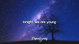 Fun - We Are Young Ft. Janelle Monae (Lyrics)
