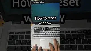 how to factory data reset fully clean    #WINDOWSFACTORYDATARESET #HOWTPRESETWINDPWSLAPTOP