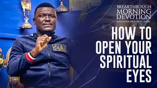How To See Into The Spirit || Pastor Obed Obeng-Addae