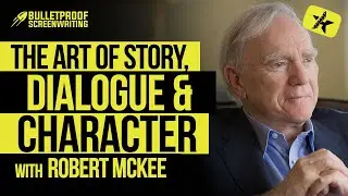 The Art of Story, Dialogue and Character with Robert McKee (Free Masterclass)