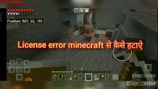 How to solve Minecraft license error in Minecraft.
