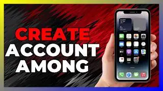 How To CREATE ACCOUNT In Among Us   2026