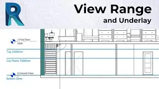 Revit - Understanding of View Range and Underlay
