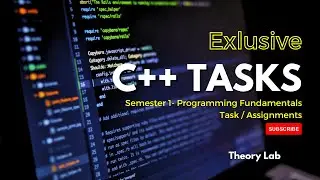C++ Programming Lecture 7 Task-1 & Task-2 By Theory Class