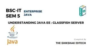 Understanding Java EE : Glassfish Server 
