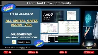 Xilinx Vivado VHDL Tutorial: Learn, Simulate, and Synthesize All Basic Gates for FPGA Design