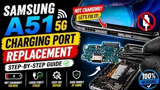 Samsung A51 5G Charging Port Replacement | Fix Not Charging Problem FAST!