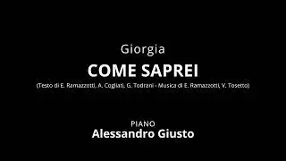 Giorgia, COME SAPREI | Piano Instrumental Karaoke